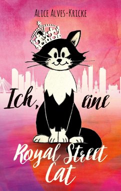 Ich, eine Royal Street Cat (eBook, ePUB)