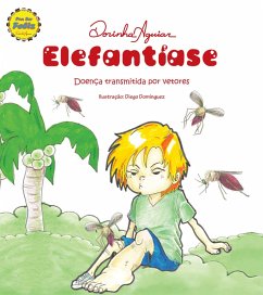 Elefantíase (eBook, ePUB) - Aguiar, Dorinha