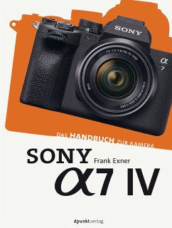 Sony Alpha 7 IV (eBook, ePUB) - Exner, Frank