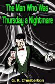 The Man Who Was Thursday: a Nightmare (eBook, ePUB)