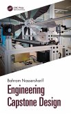 Engineering Capstone Design (eBook, ePUB) Engineering Capstone Design (eBook, ePUB)
