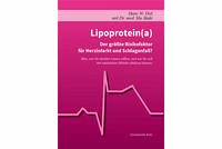 Lipoprotein(a) - Diel, Hans-W.; Dr. med. Maki, Jila