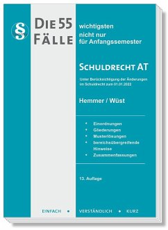 Die 55 wichtigsten Fälle Schuldrecht AT - Hemmer, Karl-Edmund;Wüst, Achim;d'Alquen, Clemens