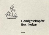 Handgeschöpfte Buchkultur