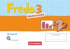 Fredo Mathematik 3. Schuljahr. Ausgabe A - Übungsheft