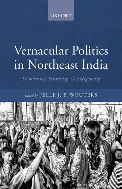 Vernacular Politics in Northeast India (eBook, PDF)