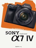 Sony Alpha 7 IV (eBook, PDF)