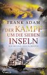 Der Kampf um die Sieben Inseln (eBook,... - Bild 1