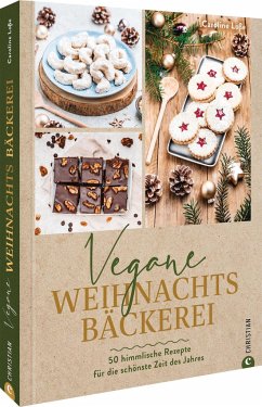 Vegane Weihnachtsbäckerei - Loße, Caroline