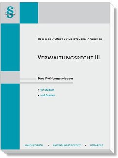 Verwaltungsrecht III - Hemmer, Karl-Edmund;Wüst, Achim;Christensen, Ralph