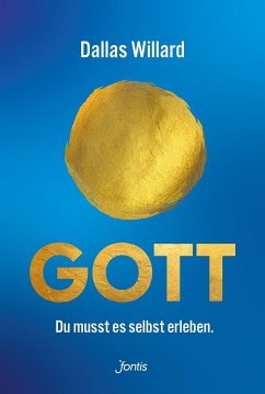 Gott. Du musst es selbst erleben. - Willard, Dallas