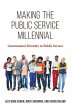 Making the Public Service Millennial... - Bild 1