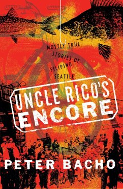 Uncle Rico's Encore (eBook, ePUB) - Bacho, Peter