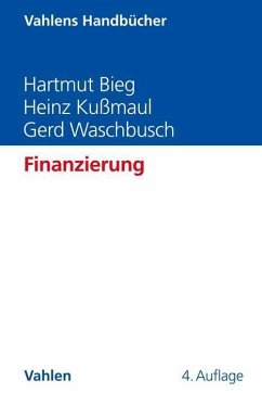 Finanzierung - Bieg, Hartmut;Kußmaul, Heinz;Waschbusch, Gerd