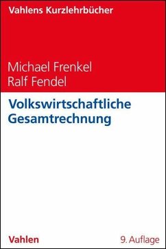 Volkswirtschaftliche Gesamtrechnung - Frenkel, Michael;Fendel, Ralf