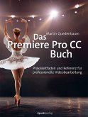 Das Premiere Pro CC-Buch (eBook, ePUB)