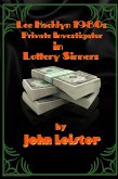 Lee Hacklyn 1980s Private Investigator in Lottery Sinners (eBook, ePUB) Lee Hacklyn 1980s Private Investigator in Lottery Sinners (eBook, ePUB)