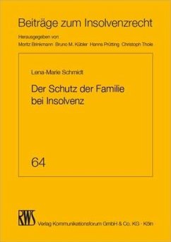 Der Schutz der Familie bei Insolvenz - Schmidt, Lena-Marie