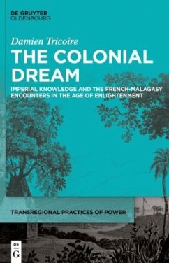 The Colonial Dream - Tricoire, Damien