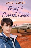 Flight to Coorah Creek (eBook, ePUB) Flight to Coorah Creek (eBook, ePUB)