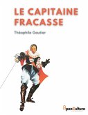 Le Capitaine Fracasse (eBook, ePUB)