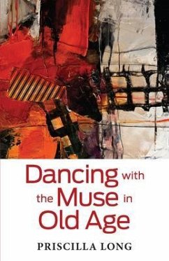 Cover Dancing with the Muse in Old Age (eBook, ePUB)