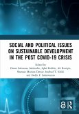 Social and Political Issues on Sustainable Development in the Post Covid-19 Crisis (eBook, ePUB)
