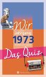 Wir vom Jahrgang 1973 - Das Quiz - Bild 1