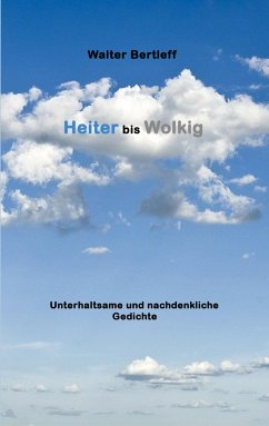 Heiter bis Wolkig - Bertleff, Walter