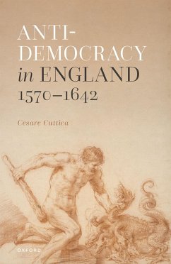 Cover Anti-democracy in England 1570-1642 (eBook, PDF)
