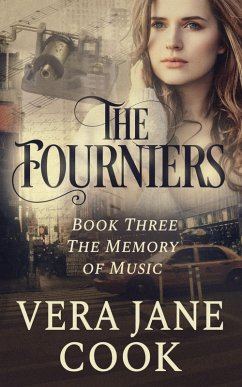The Memory of Music (The Fourniers, #3) (eBook, ePUB) - Cook, Vera Jane
