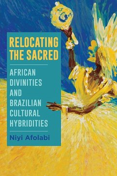 Relocating the Sacred (eBook, ePUB) - Afolabi, Niyi