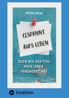 Gespannt aufs Leben, (eBook, ePUB) - Jokiel, Peter