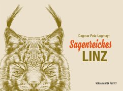 Sagenreiches Linz - Fetz-Lugmayr, Dagmar