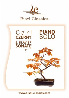 2. Klaviersonate, Opus 13 - Czerny, Carl