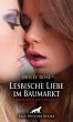 Lesbische Liebe im Baumarkt   Erotische... - Bild 1