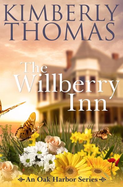 The Willberry Inn (An Oak Harbor Series, #1) (eBook, ePUB)