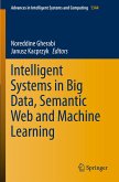 Intelligent Systems in Big Data, Semantic Web and Machine Learning