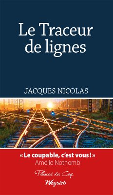 Le Traceur de lignes (eBook, ePUB) - Nicolas, Jacques