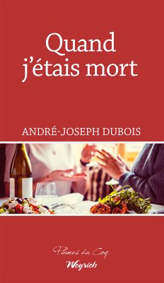 Quand j'étais mort (eBook, ePUB) - Dubois, André-Joseph