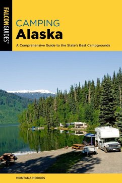 Camping Alaska (eBook, ePUB) - Hodges, Montana