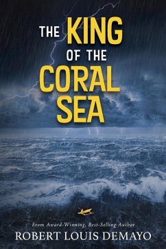 The King of the Coral Sea - Demayo, Robert Louis