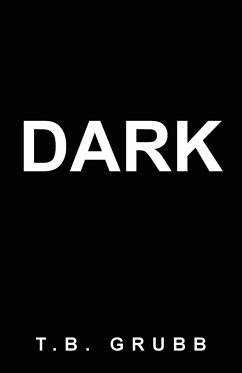 Dark - Grubb, T. B.