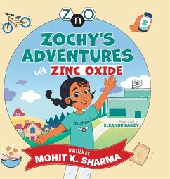 Zochy's Adventures with Zinc Oxide - Sharma, Mohit K.