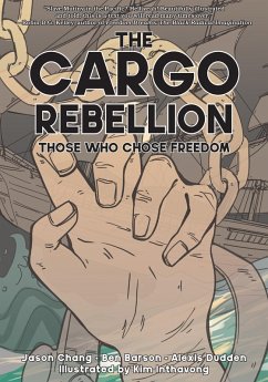 The Cargo Rebellion (eBook, ePUB) - Chang, Jason; Barson, Ben; Dudden, Alexis