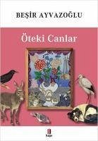 Öteki Canlar - Ayvazoglu, Besir