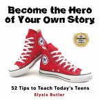 Become the Hero of Your Own Story