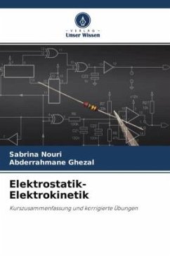 Elektrostatik-Elektrokinetik - Nouri, Sabrina;Ghezal, Abderrahmane