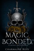 Magic Bonded: Reverse Harem Dragon Shifter Paranormal Romance (Cursed Shifters) (eBook, ePUB)