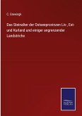 Das Steinalter der Ostseeprovinzen Liv-, Est- und Kurland und einiger angrenzender Landstriche